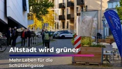 Altstadt im grünen Wandel | Schützengasse wird lebenswerter