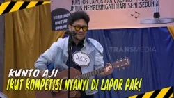 Kunto Aji Ciptakan Lagu Hujan di Kompetisi Menyanyi Lapor Pak! | MOMEN KOCAK LAPOR PAK! (23/04/24)