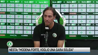 Nesta: "Modena squadra forte, ma voglio una partita solida e senza alibi"