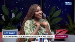 SHOULD MOTHERS WEAR NIGHTGOWNS FOR SCHOOL RUNS? — YourView Ladies REACT Over VIDEO
