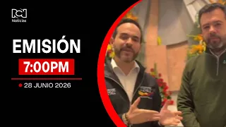Emisión Noticias RCN 7:00 p.m. / domingo 28 de junio de 2026