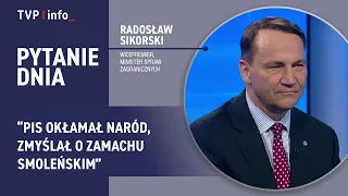 Sikorski: PiS lied to the nation, made up the Smolensk crash. They should have 5% support | QUEST...