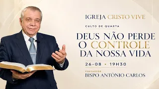 Deus não perde o Controle da nossa Vida - Quarta-Feira26/08/2026
