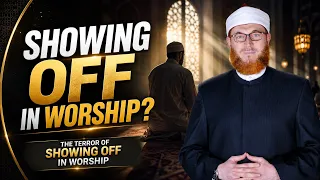 Defeating Minor Shirk and the Severe Terrors of Ostentation in Worship | Dr Muhammad Salah