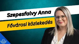 Pirkadat: Szepesfalvy Anna - Fővárosi közlekedés