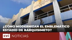 How are they modernizing Barquisimeto's iconic stadium?
