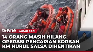 Search Operation for KM Nurul Salsa Victims Officially Closed | Kabar Pagi tvOne