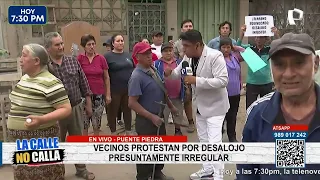 Vecinos protestan por desalojo presuntamente irregular en Puente Piedra
