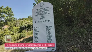 Nema samo Bosna Srebrenicu, ima je i Sandžak