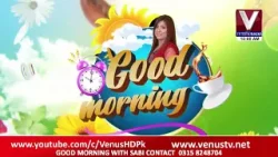 GOOD MORNING WITH SABI | VenusHD Satelite Channel Pakistan |26-4-2024