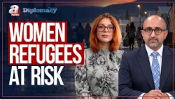 Türkiye's Diplomacy | Women Refugees at Risk