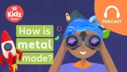 How is metal made? 🚀⚓ 🥄| Imagine This PODCAST | ABC Kids Listen