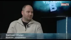Vitamine B avec Samuel Olivier:  Il est notre Père