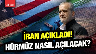 Six Conditions from Iran for the Opening of the Strait of Hormuz | Reported by Gürkan Demir