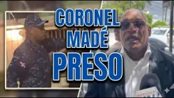 Dictan tres meses de prisión preventiva a coronel Madé por agresión a joven Dictan tres meses de prisión preventiva a coronel Madé por agresión a joven