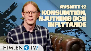 Konsumtion, njutning och inflytande | Följa Jesus