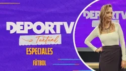 DEPORTV Textual: Ceci Ruffa presenta un especial sobre Fútbol