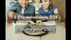 2 Thessaloniciens 3:10 - Travaille pour Dieu ! - VERSET DU JOUR - Pr Elisée Kouakou