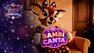 Stories that keep you company: Bambi sings 🎤