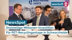 NewsSpot: Industriepark Schwarzheide bekommt Plastikrecyclinganlage NewsSpot: Industriepark Schwarzheide bekommt Plastikrecyclinganlage