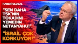 "SEN DAHA TSK İLE KARŞILAŞMADIN! İSRAİL ÇOK KORKUYOR!" Türk Komutandan Netanyahu'ya Sağlam Tokat! "SEN DAHA TSK İLE KARŞILAŞMADIN! İSRAİL ÇOK KORKUYOR!" Türk Komutandan Netanyahu'ya Sağlam Tokat!