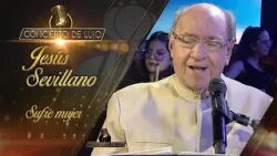 [Concierto De Lujo] – Jesús Sevillano – Sufre Mujer