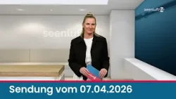 seenluft24 Sendung vom 07.04.2026 | komplett