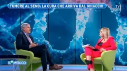 Il Mio Medico (TV2000) - Tumore al seno: la cura che arriva dal ghiaccio