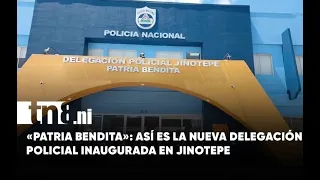 Jinotepe celebrates the inauguration of its new "Patria Bendita" police station