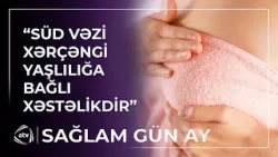 Qadınlar 40 yaşdan sonra ildə bir dəfə müayinə olunmalıdırlar / Sağlam Gün Ay Qadınlar 40 yaşdan sonra ildə bir dəfə müayinə olunmalıdırlar / Sağlam Gün Ay