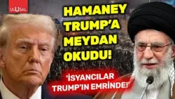 Hamaney, Trump'a meydan okudu:  "Önce kendi ülkendeki sorunlara bak!"