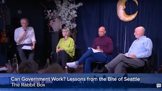Can Government Work? Lessons from the Bite of Seattle
