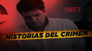 Especiales 7 Días: Historias del Crimen (Parte 3)