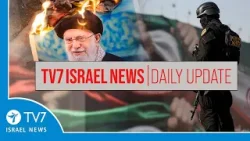 TV7 Israel News - DAILY UPDATE - 27 Feb. 2026 TV7 Israel News - DAILY UPDATE - 27 Feb. 2026