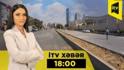 İTV Xəbər | 13.10.2026 | 18:00