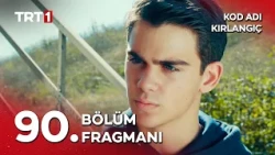 Kod Adı Kırlangıç 90. Bölüm Fragmanı @kodadikirlangic