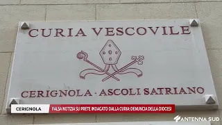 SEPTEMBER 11, 2026 - CERIGNOLA, FAKE NEWS ABOUT PRIEST UNDER CURIA INVESTIGATION, DIOCESE FILES C...