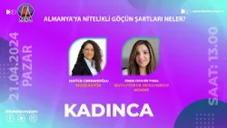 KADINCA 21.04.2024 TANITIM | Kanal Avrupa
