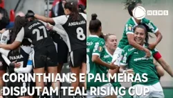 Teal Rising Cup: Corinthians e Palmeiras disputam torneio novamente