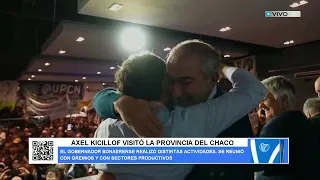 AXEL KICILLOF VISITÓ LA PROVINCIA DEL CHACO