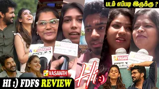 Hi :) FDFS Public Review | Hi :) Movie Review | Nayanthara, Kavin | Vishnu Edavan | Vasanth TV
