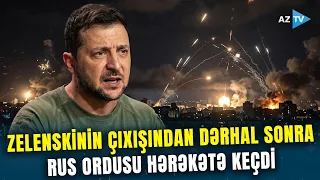 Zelenski HƏYƏCAN TƏBİLİ çaldı, Rusiya VURDU – Ukrayna gecə saatlarında bombardman edildi