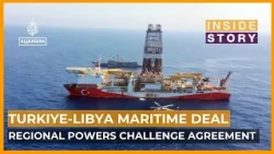 Why has the Libya-Turkiye maritime deal stirred controversy? | Inside Story