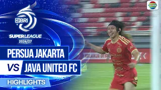 PERSIJA Jakarta vs Java United FC - Highlights | BRI Super League 2026/27
