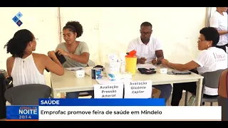 Emprofac promove feira de saúde em Mindelo