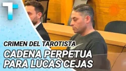 Condenaron a perpetua al asesino del tarotista: la reacción de la familia de la víctima.
