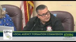 Kern County Local Agency Formation Commission (LAFCo), February 21, 2024