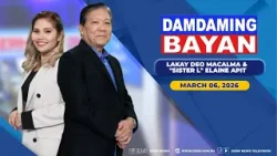 DAMDAMING BAYAN with DEO MACALMA & ELAINE APIT (03/06/2026) DAMDAMING BAYAN with DEO MACALMA & ELAINE APIT (03/06/2026)