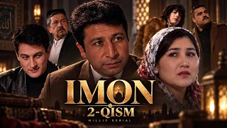 Imon 2-qism (Milliy serial) || Имон 2-қисм (Миллий сериал)