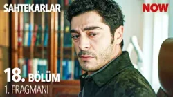 Sahtekarlar 18. Bölüm 1. Fragmanı Sahtekarlar 18. Bölüm 1. Fragmanı